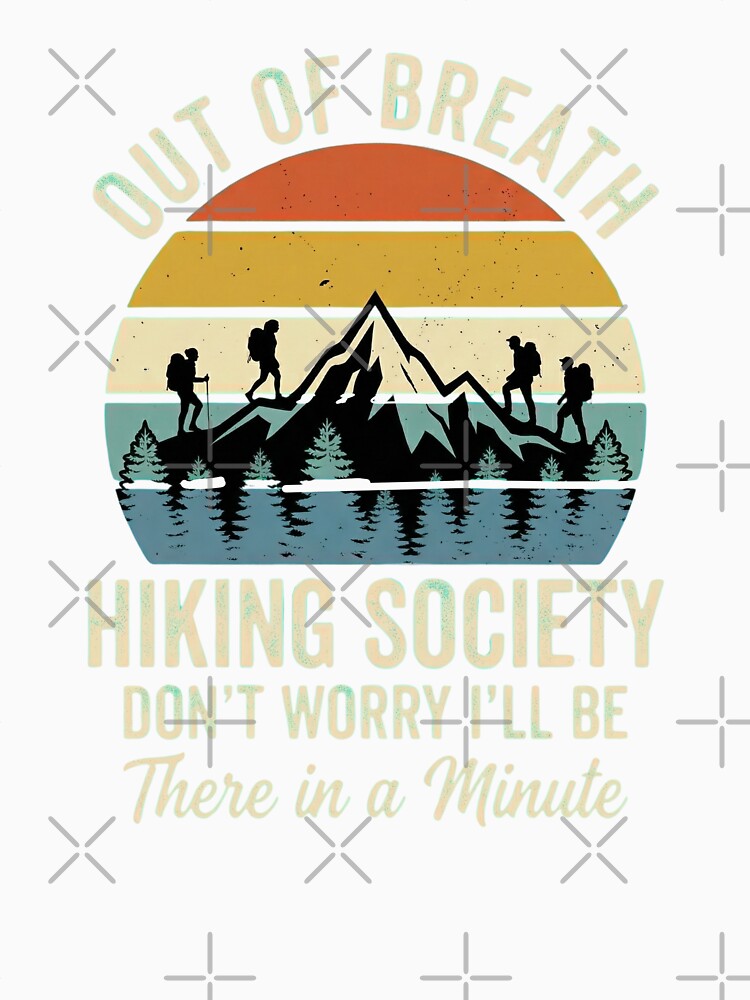 Out Of Breath Hiking Society by dudelinart