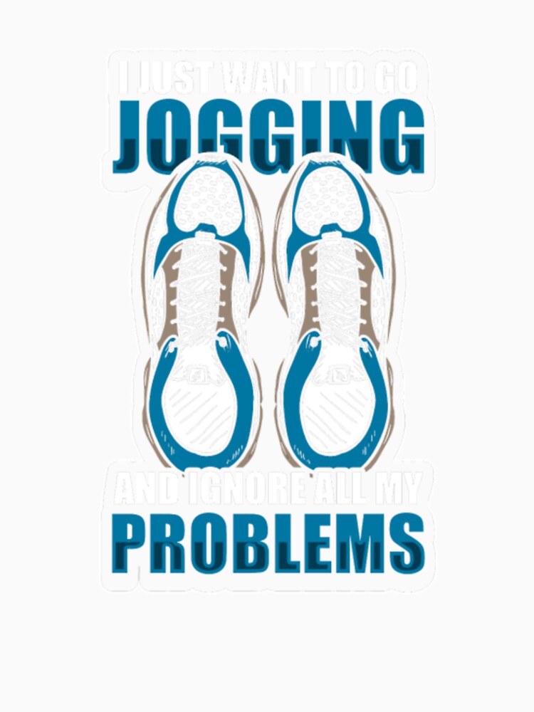 I Just Want To Go Jogging Running Sport by ClamenTaon