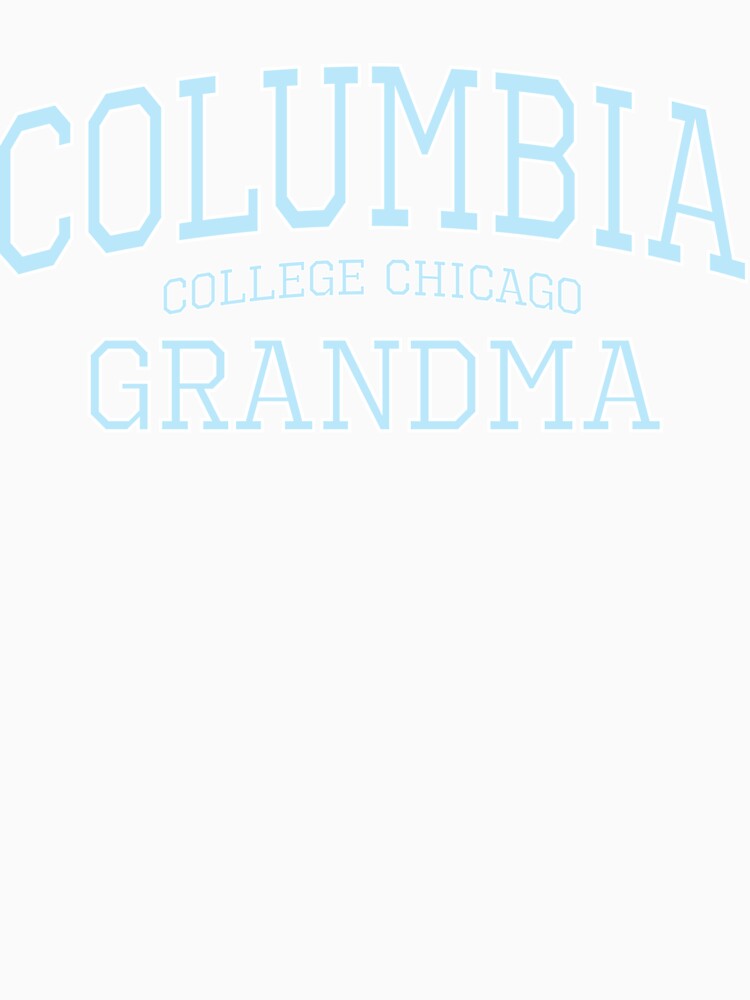 Columbia College Chicago Grandparent Grandma High Quality Print (Blue) by blomdel
