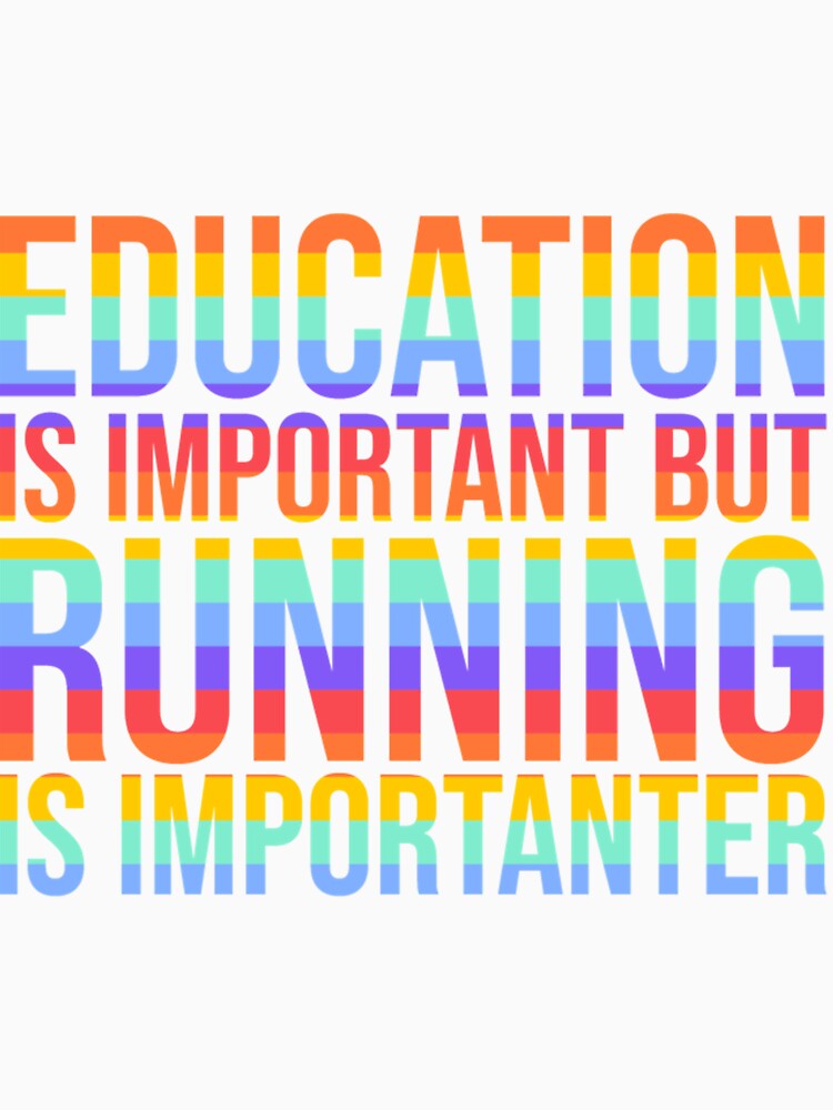 Running Is Importante| Perfect Gift by sherricam
