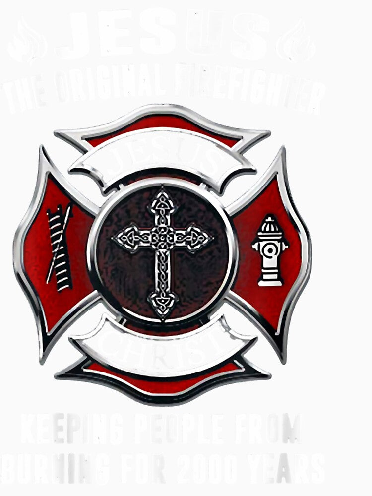 Jesus The Original Firefighte| Perfect Gift For you and friends by luconats