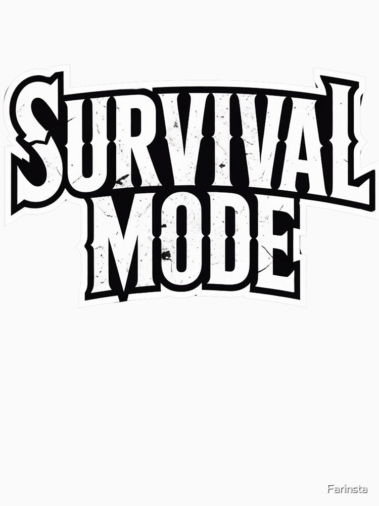 Survival Mode by Farinsta
