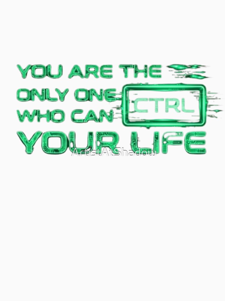 CTRL Your Life - Neon Cyberpunk & Hacker Style by ArtistAtShadow