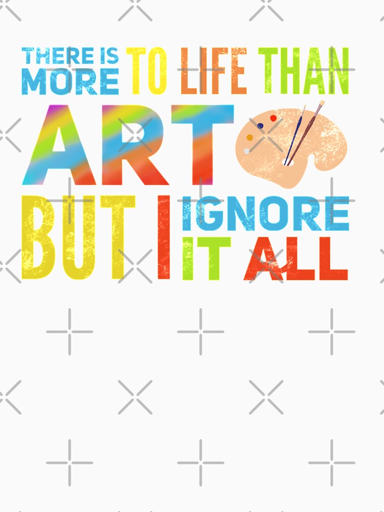 Artists and Painters Colorful Funny by Life Is Beautiful