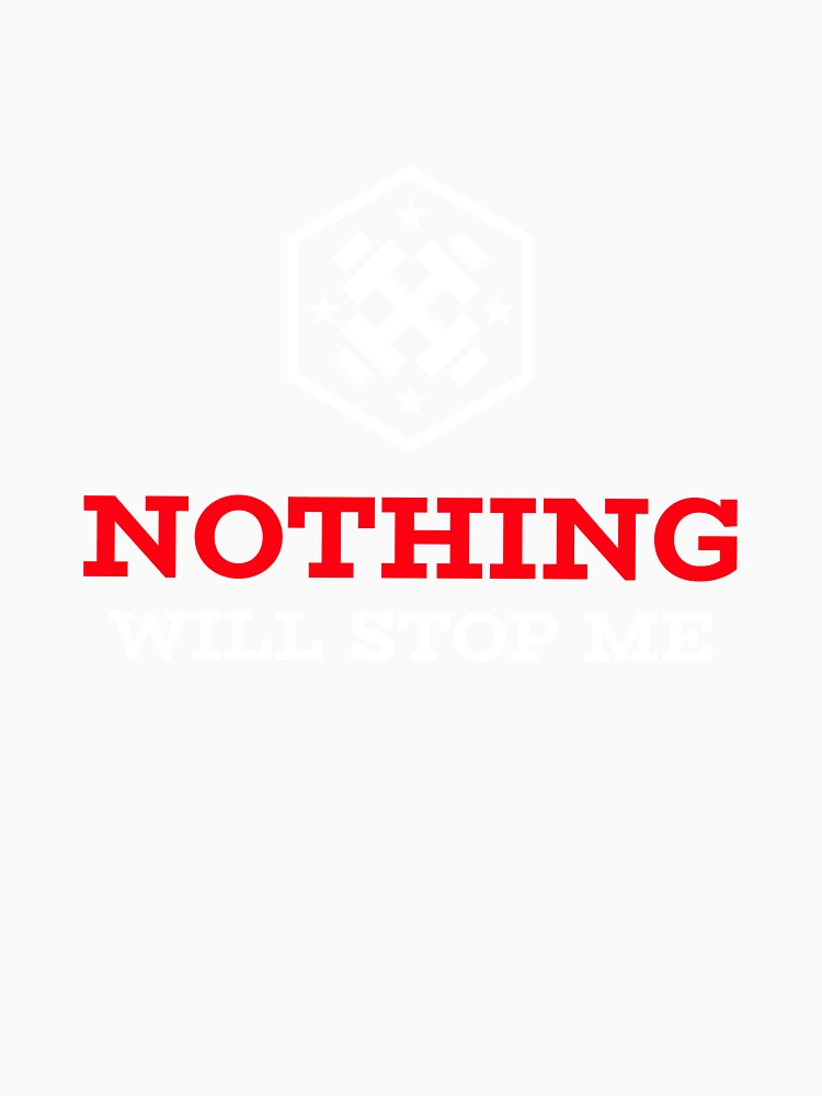 Nothing Will Stop Me by InstantWardrobe
