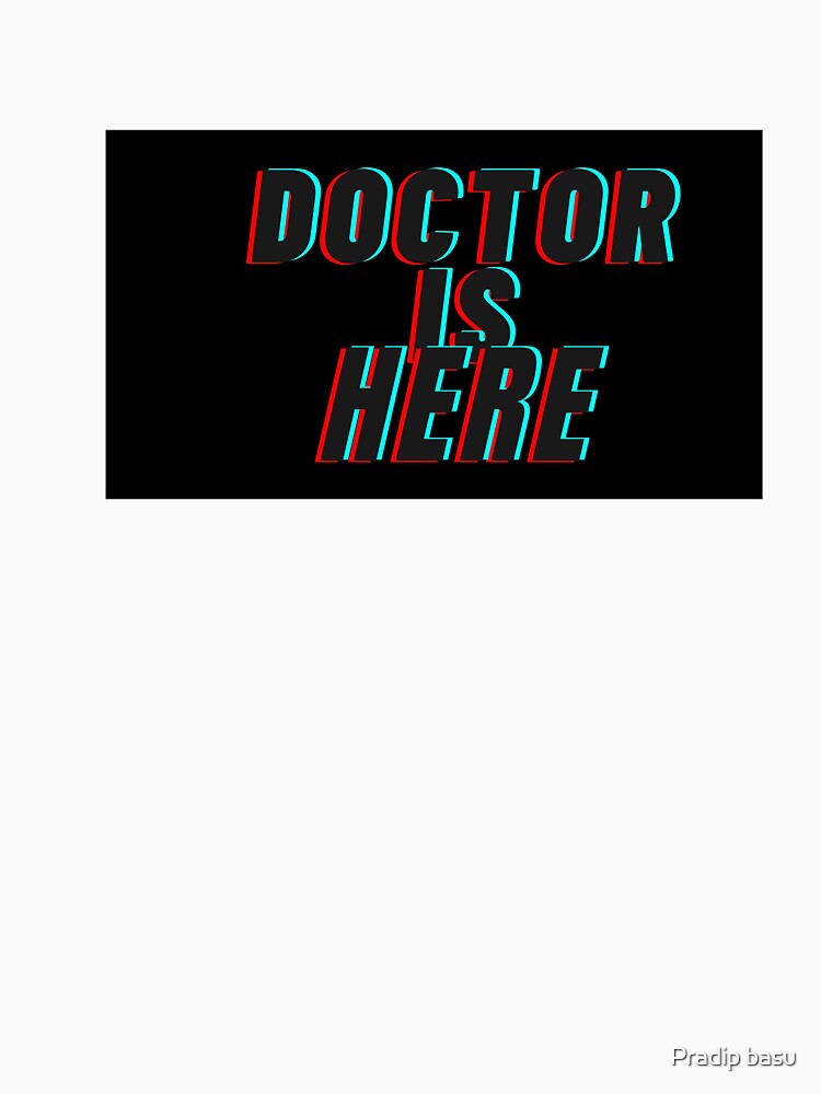 Doctor is here by Pradip basu