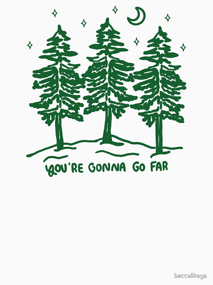 ur gunna go far by beccalikeya