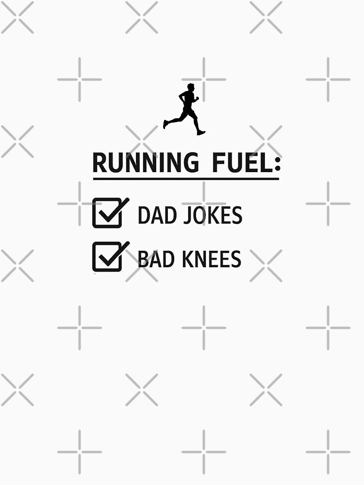 Powered by Dad Jokes and Bad Knees Running by RunningWhiskers