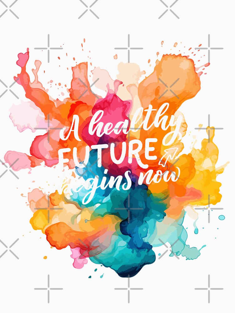 healthy Future begins now by BohoHaven09