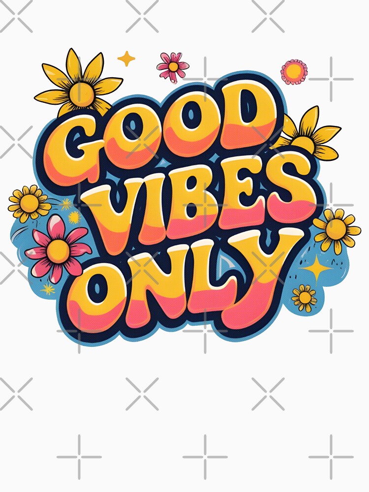 Good Vibes Only by BlendArts