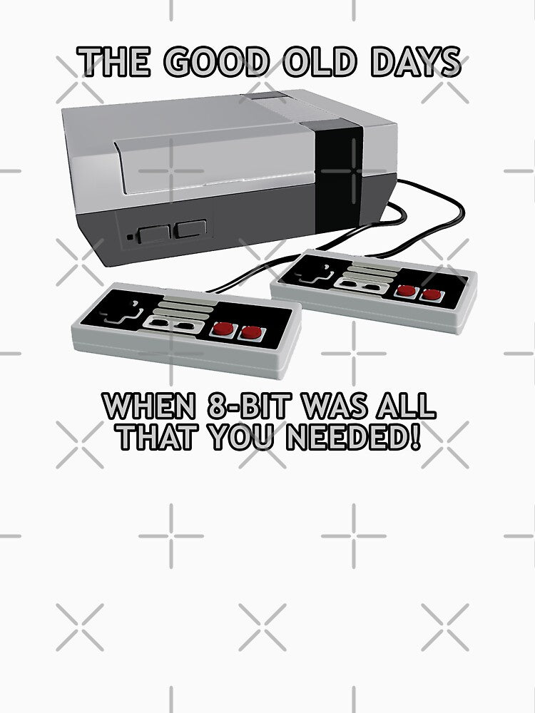 Retro gaming "The Good Old Days When 8-bit Was All That You Needed!" by JDMTees