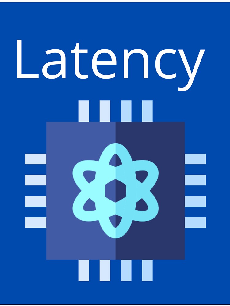 Latency by UpcomingTech