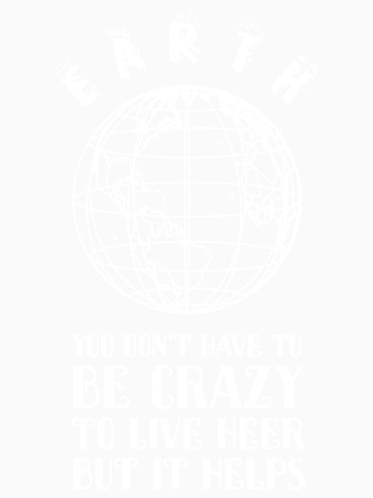 Earth Quote Funny Humanity Quote People Sayings Society Quote by sillyquestions