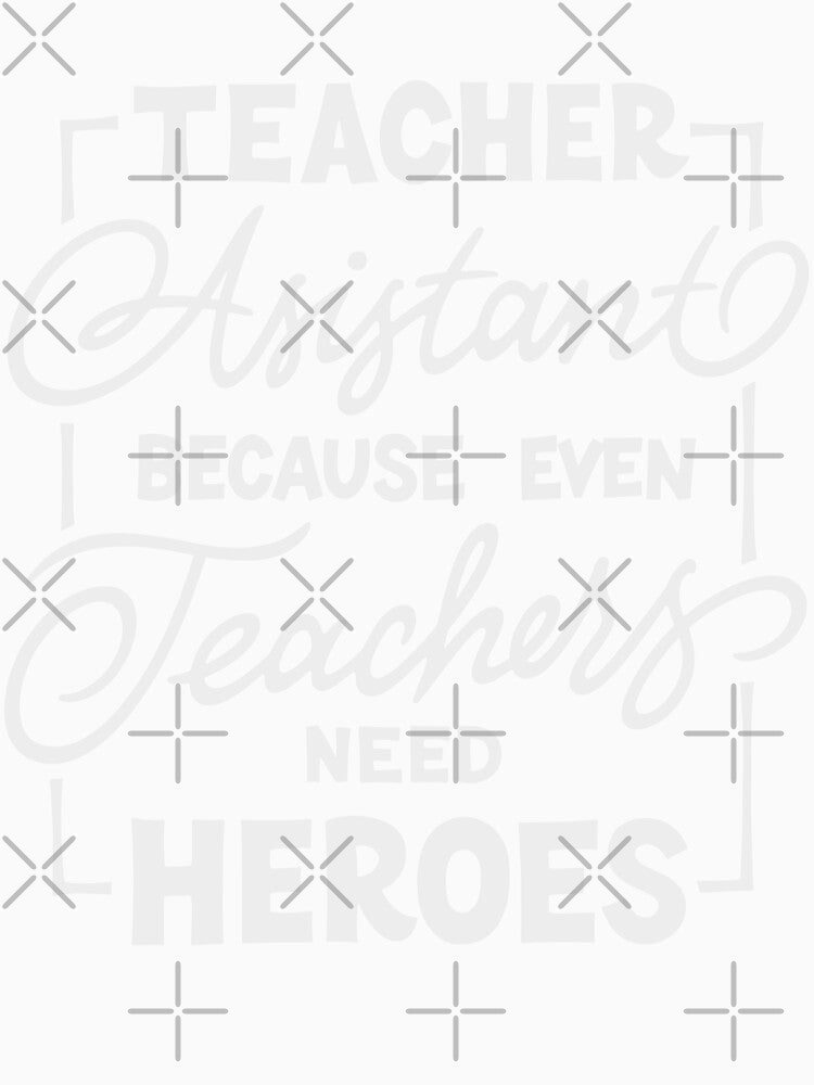 Teacher assistant by Zagach Letters