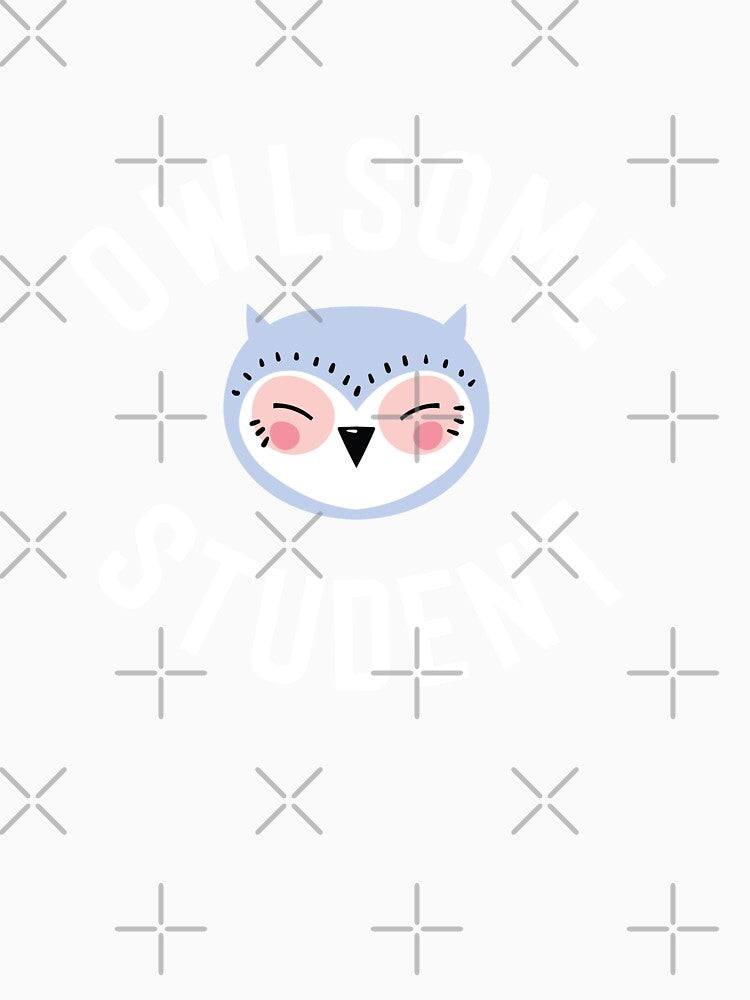 Owlsome Student Pun - Funny Gift Idea by betternotes