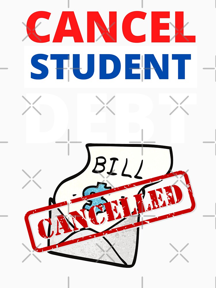 Cancel Student Debt by BahiaStyle