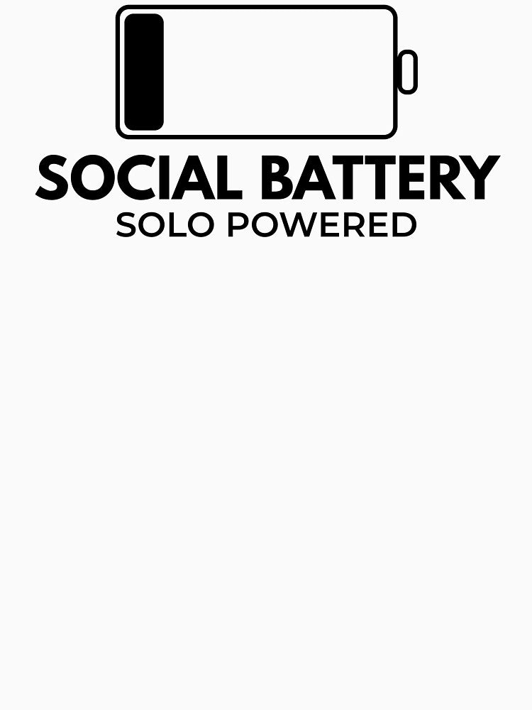 Social Battery Solo Powered – Introvert Humor Shirt by AdamIntrovert