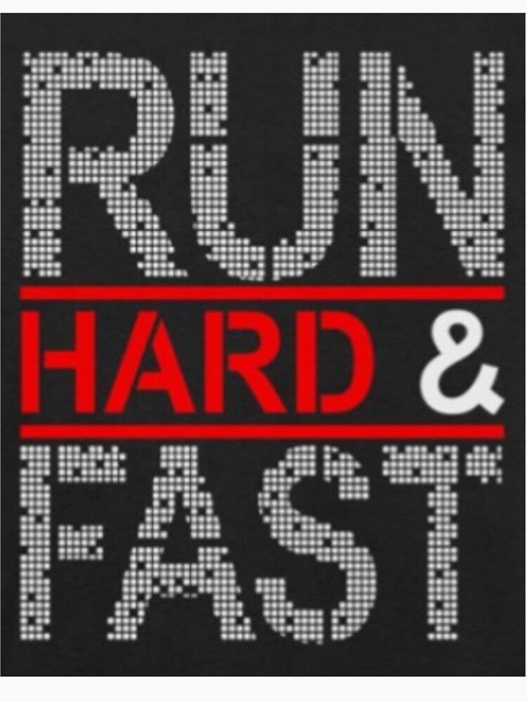 Run Hard And Fast Printed T-Shirt by storeInsight