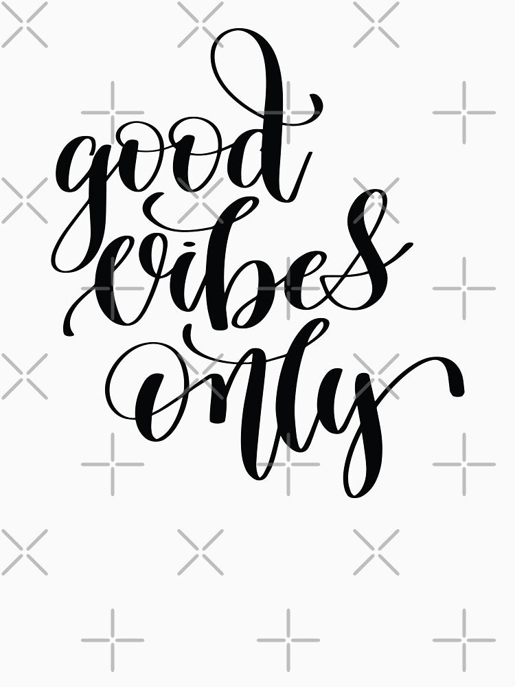 Good Vibes Only Inspirational Quotes by ProjectX23