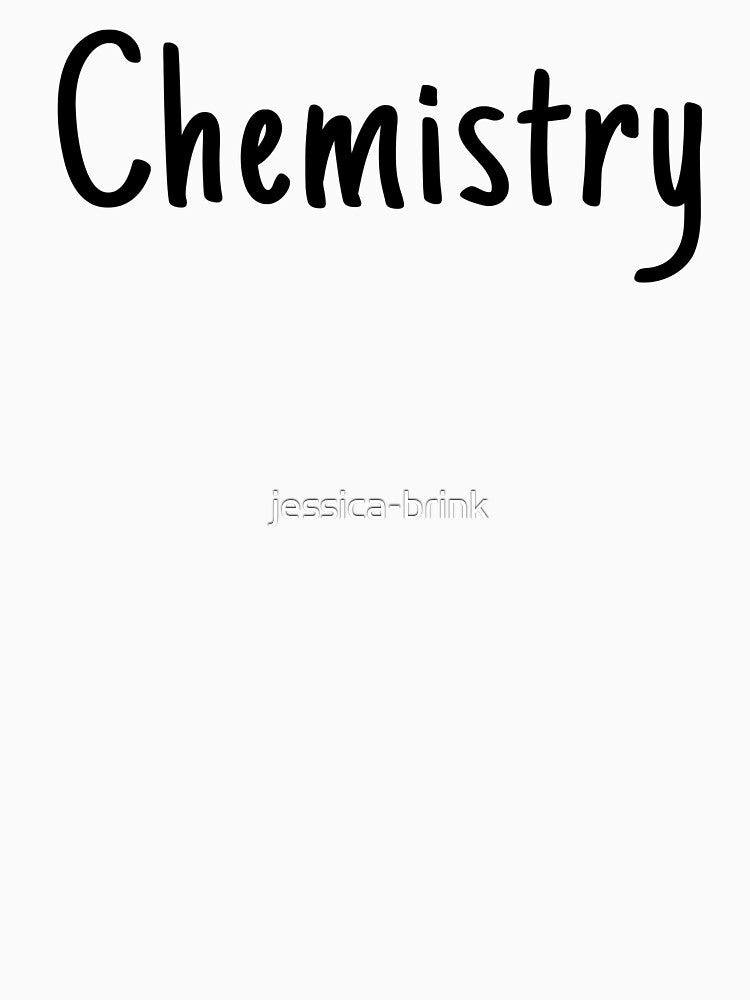 Chemistry by jessica-brink