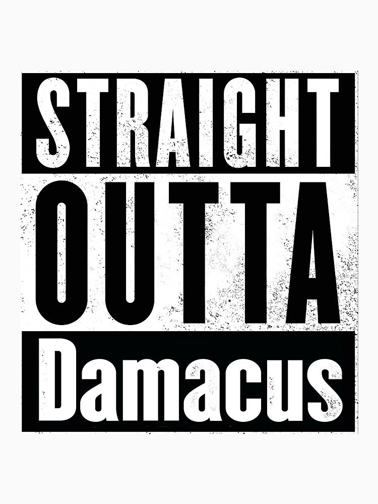 Straight outta Damascus by nourtanta