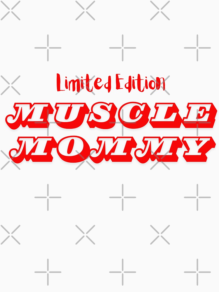 Limited Edition- Muscle Mommy by BohoHaven09