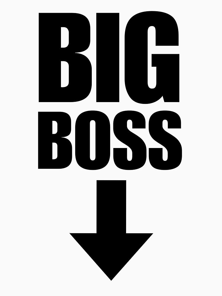 Big Boss With Arrow Pointing Down. Dumb Shirt. Funny Pun by SillyMerchant