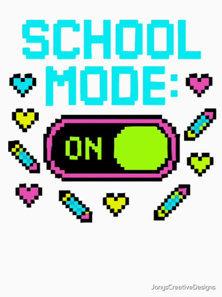 School mode activated by JonysCreativeDesigns