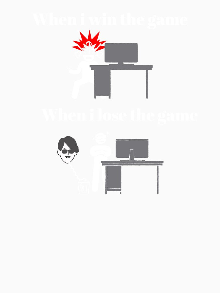 When I win the game VS when I lose the game – Test based illustration design – White text by Nemesiscrowd