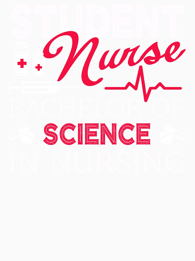 Student Nurse Bachelor Of Science In Nursing by UnknownArtistt
