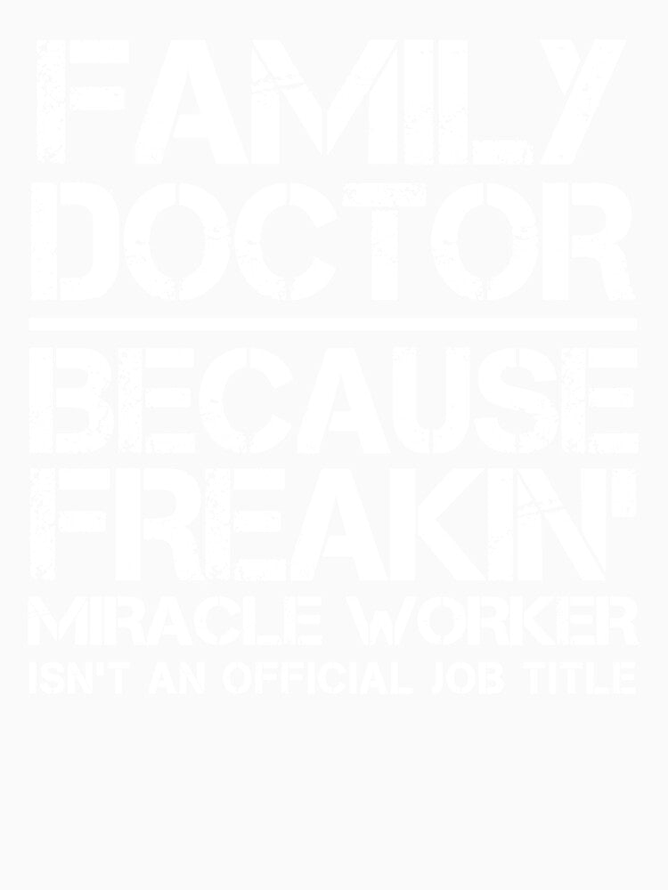 Family Doctor Miracle Worker by clickmostro