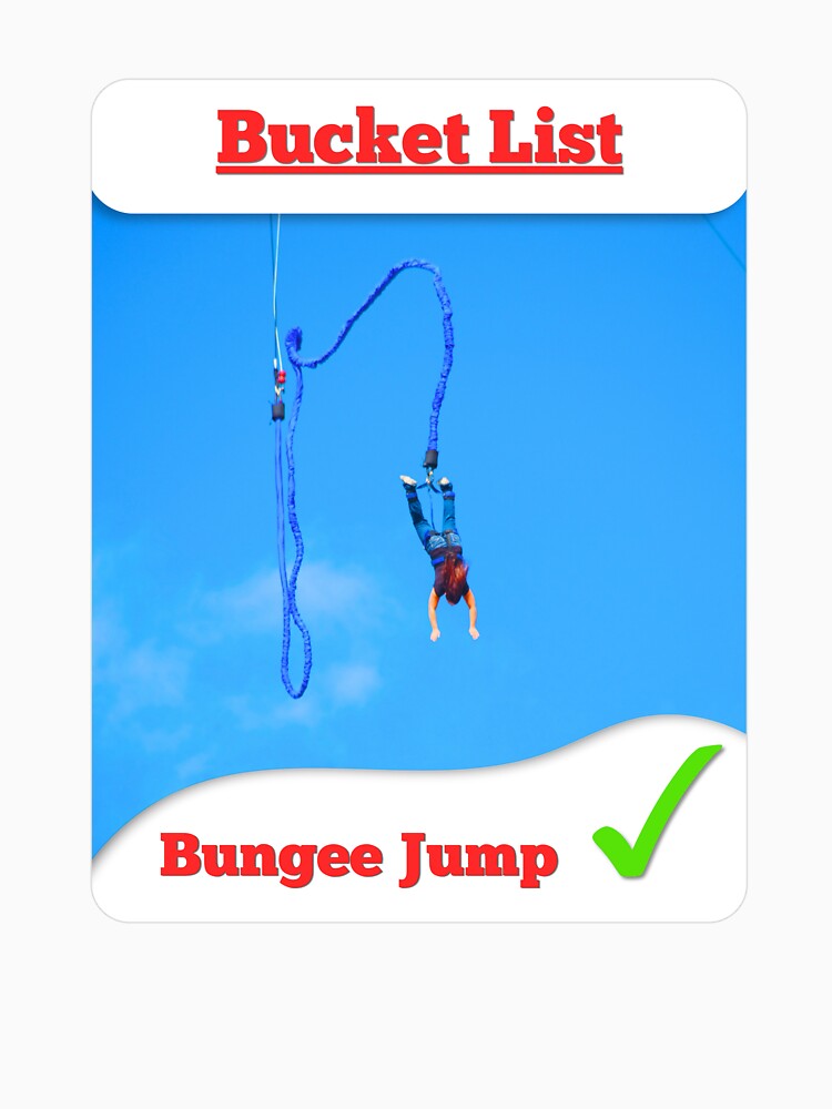 Bucket List: Bungee Jump by WearingStahr