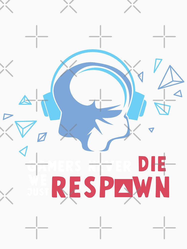 Funny Gaming Sayings Gamer Respawn by titanosdesign