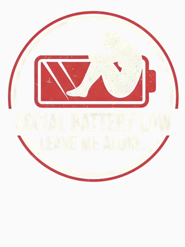 Social Battery Low by musthavewords