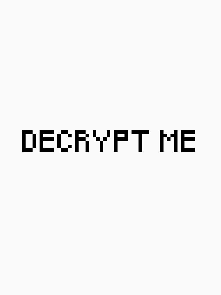 Decrypt Me Pixil by Escapist-Design