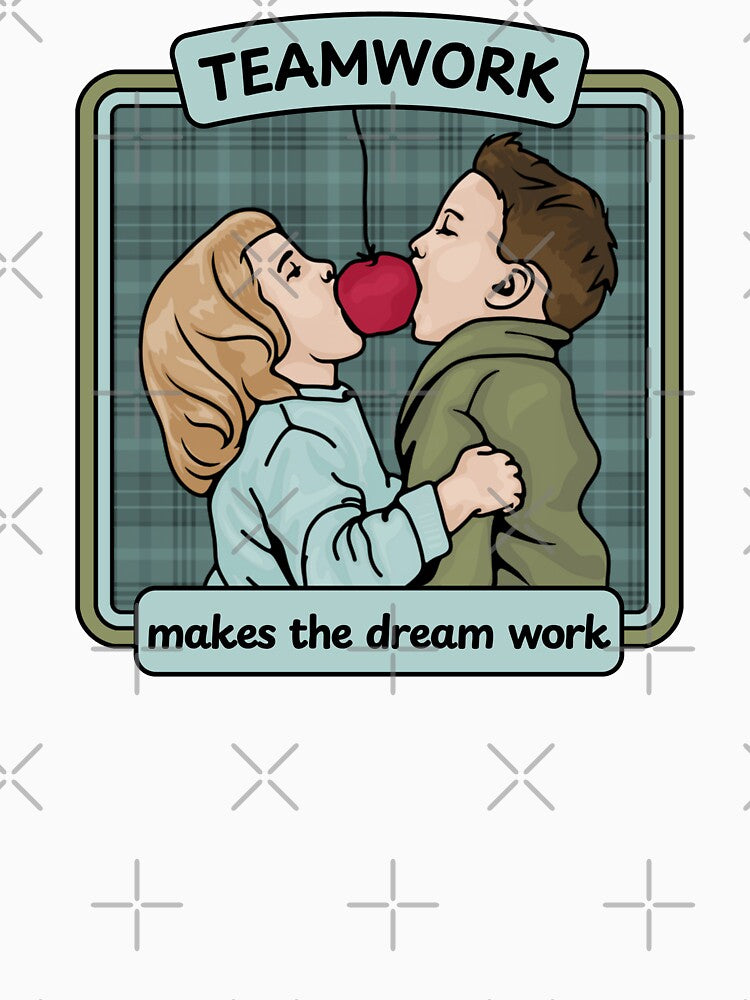 Teamwork Makes the Dream Work by Unhinged Heather