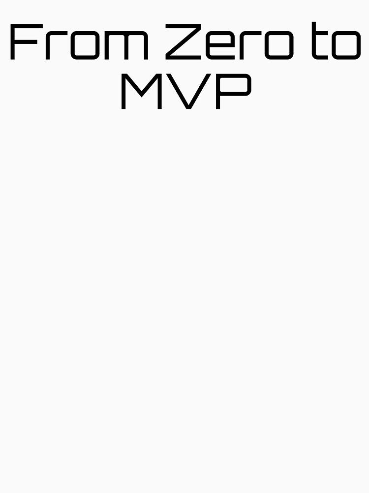 From Zero to MVP by Ninjacatoff