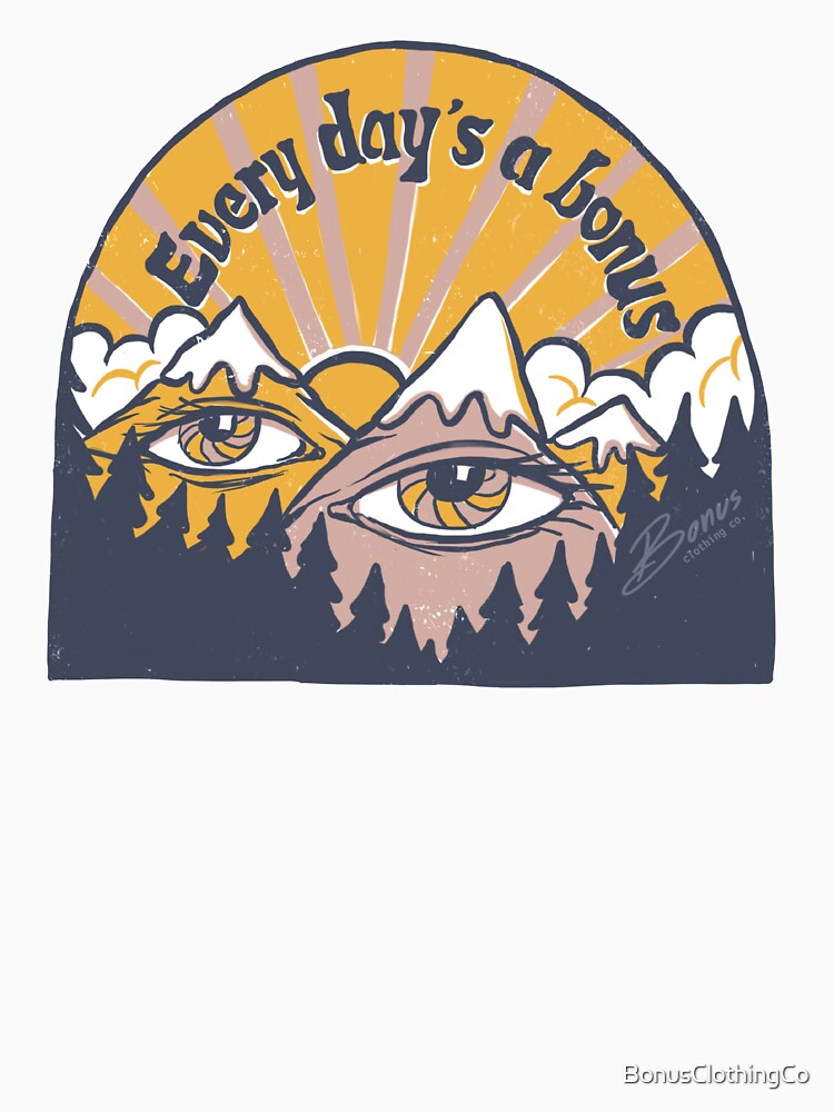 Every day's a bonus - retro 70s mountain sunrise for adventures by BonusClothingCo