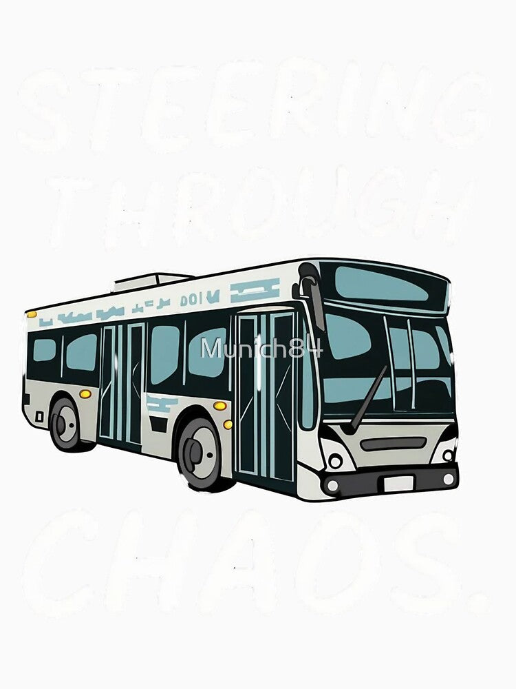 Steering Through Chaos City Bus Driver quote by Munich84