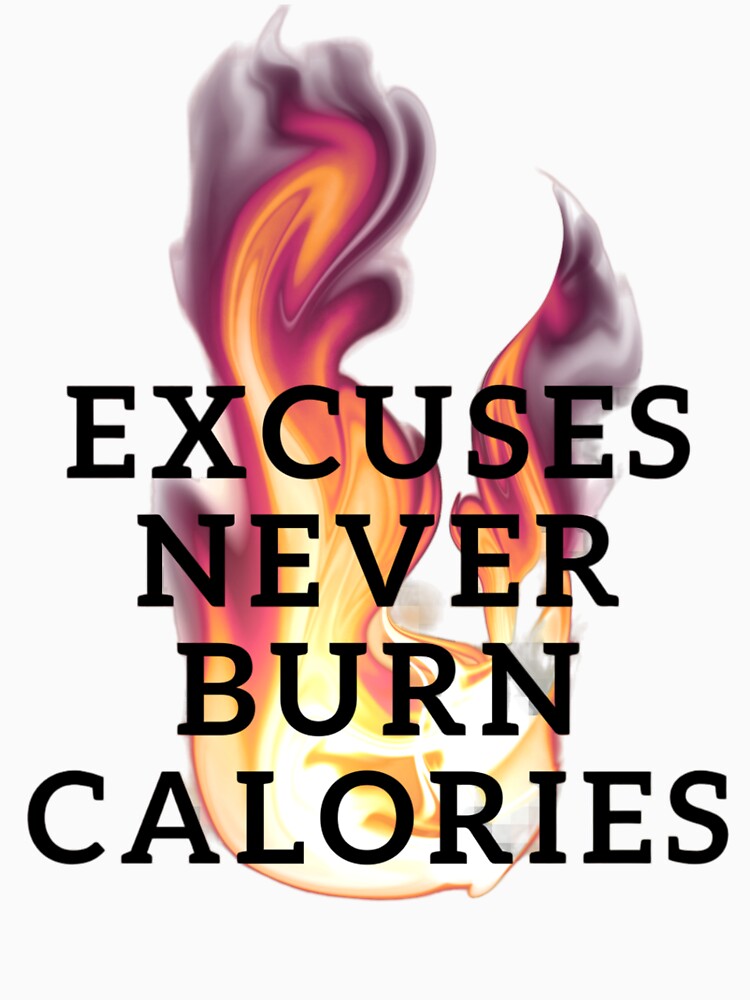 GYM WORKOUT EXERCISE SPORT BURN CALORIES SAYING by By-Me-Shopping