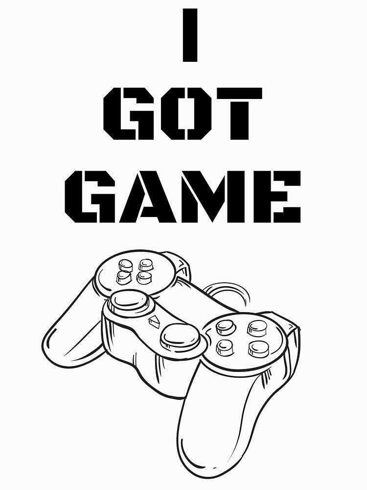 I GOT GAME by TruLuv