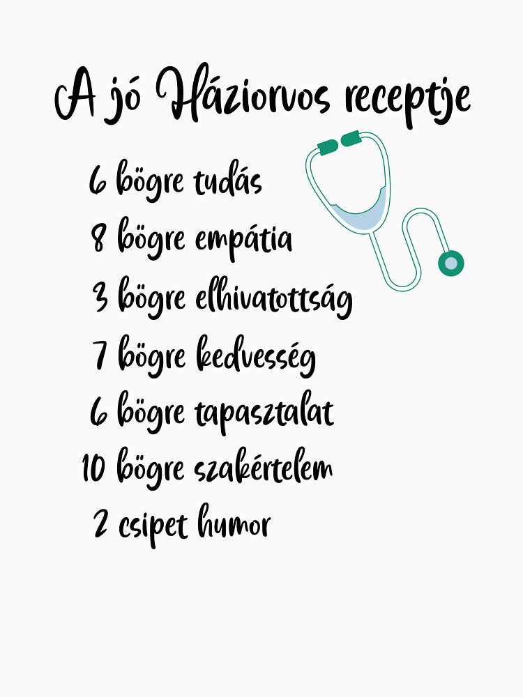 A jó Háziorvos receptje - The Recipe of a Great Family Doctor – Hungarian GP Appreciation Design by EmeraldeaDesign