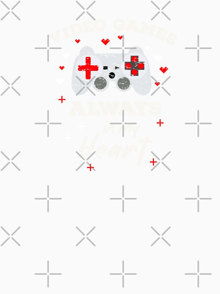 Video Games Always In My Heart Gamer Funny Video Gamer Gift by FunSilly