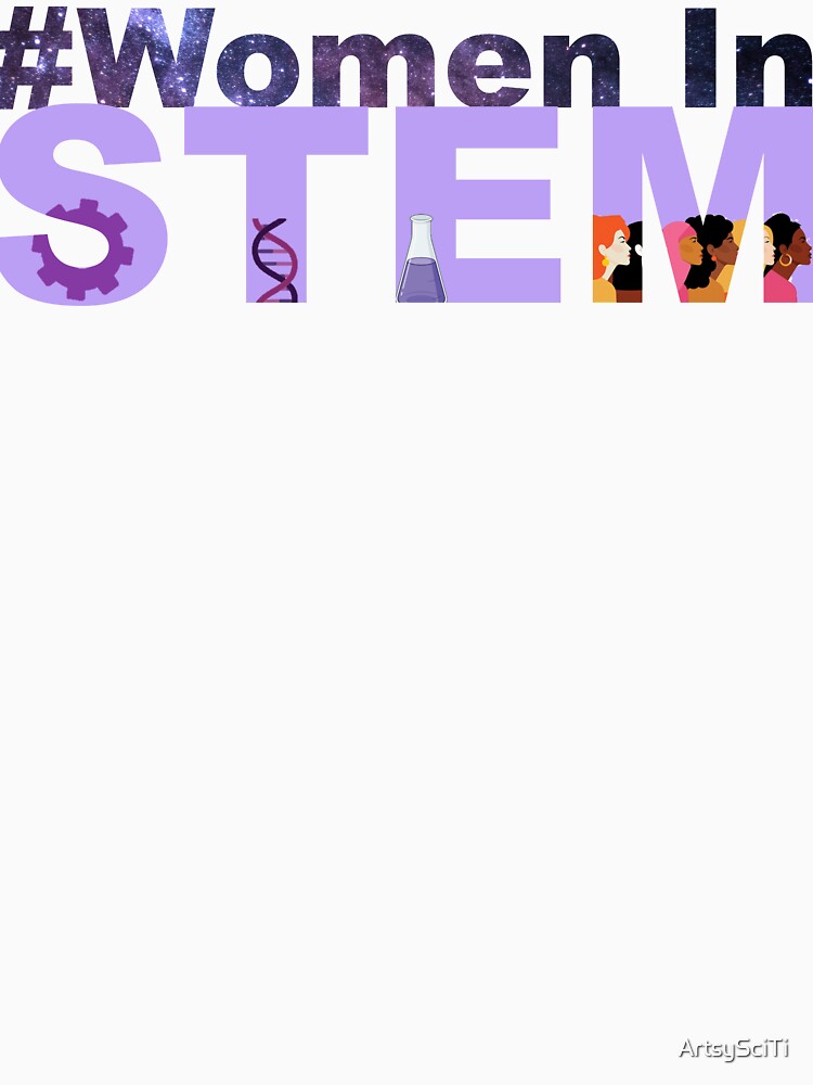 Women In STEM by ArtsySciTi