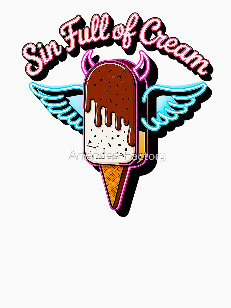 Sin Full of Cream Naughty Ice Cream Design by Amanda's Factory