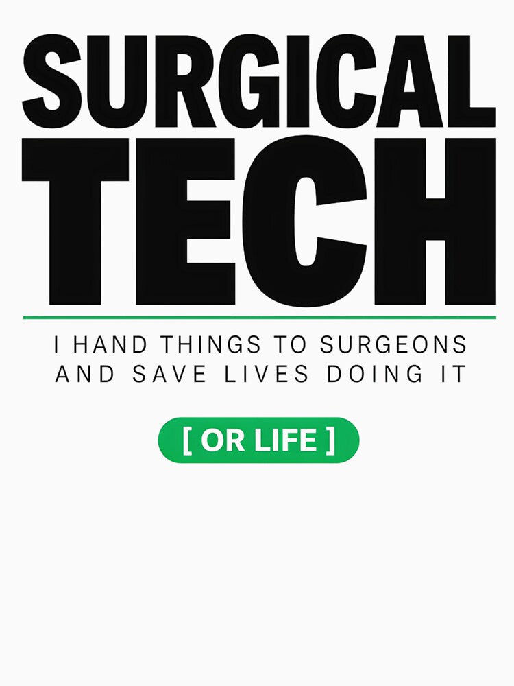 Funny Surgical Tech Gift I Hand Things To Surgeons And Save Lives Doing It by Barkashow