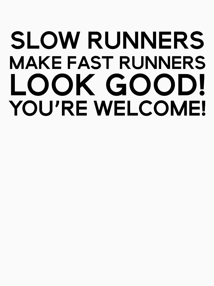 Funny Running Racing Quote #3 by iheartsport