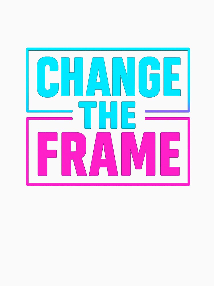 Change The Frame – Neon Motivational Typography by Softly Studio