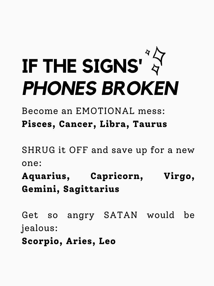 If The Signs Phones Broken by ShinyAstrology