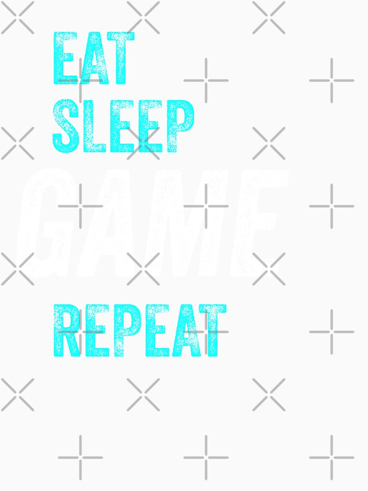 eat, sleep, game, repeat by maakamiri